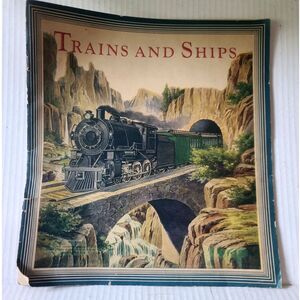 Trains and Ships Children's Lithograph 1932 Book Saalfield Publishing Co.‎